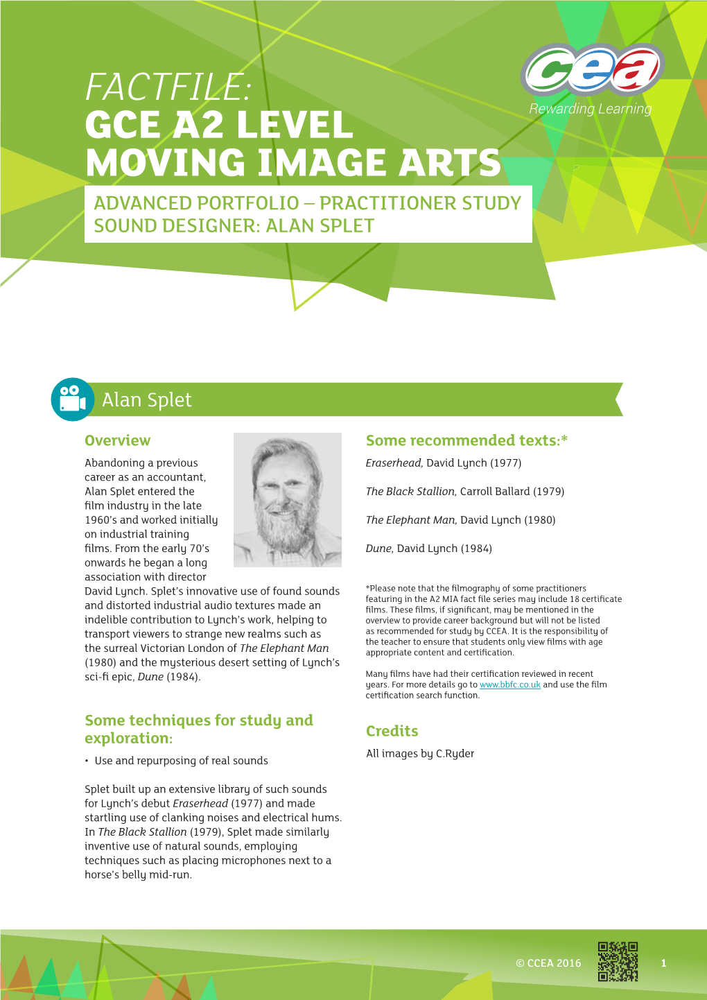 Factfile: Gce A2 Level Moving Image Arts Advanced Portfolio – Practitioner Study Sound Designer: Alan Splet