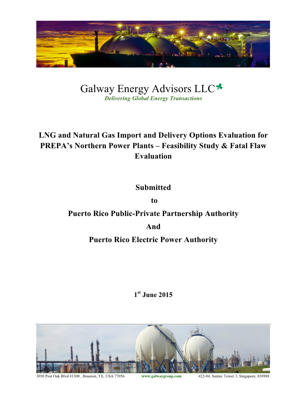 Galway Energy Advisors LLC Delivering Global Energy Transactions