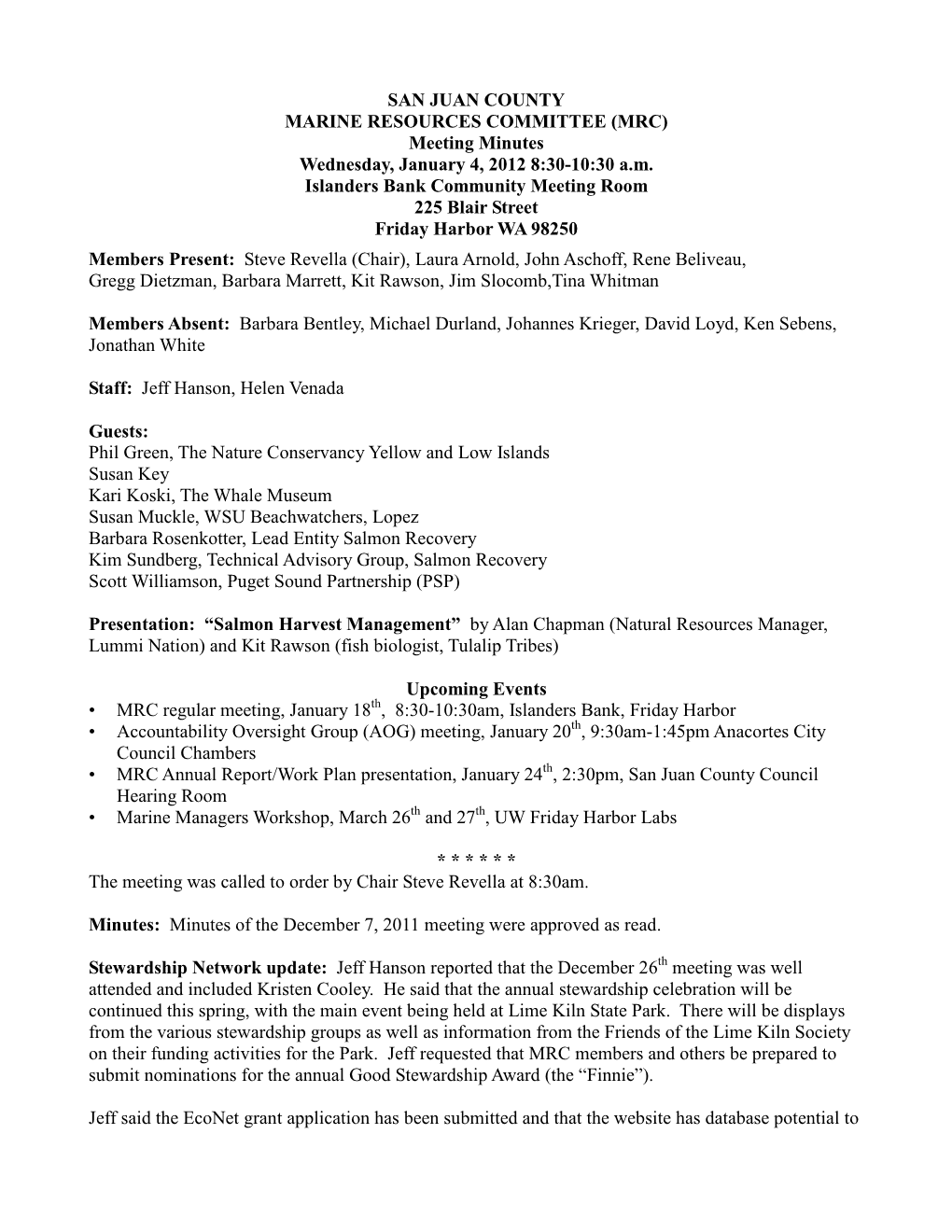 SAN JUAN COUNTY MARINE RESOURCES COMMITTEE (MRC) Meeting Minutes Wednesday, January 4, 2012 8:30-10:30 A.M