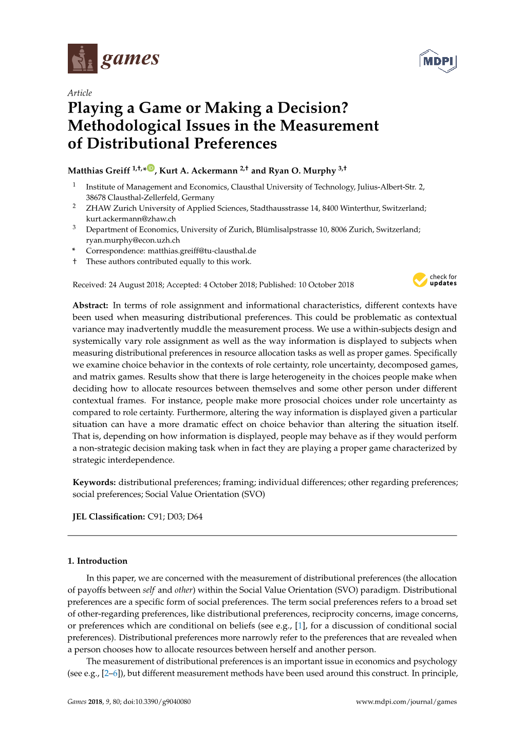 Playing a Game Or Making a Decision? Methodological Issues in the Measurement of Distributional Preferences