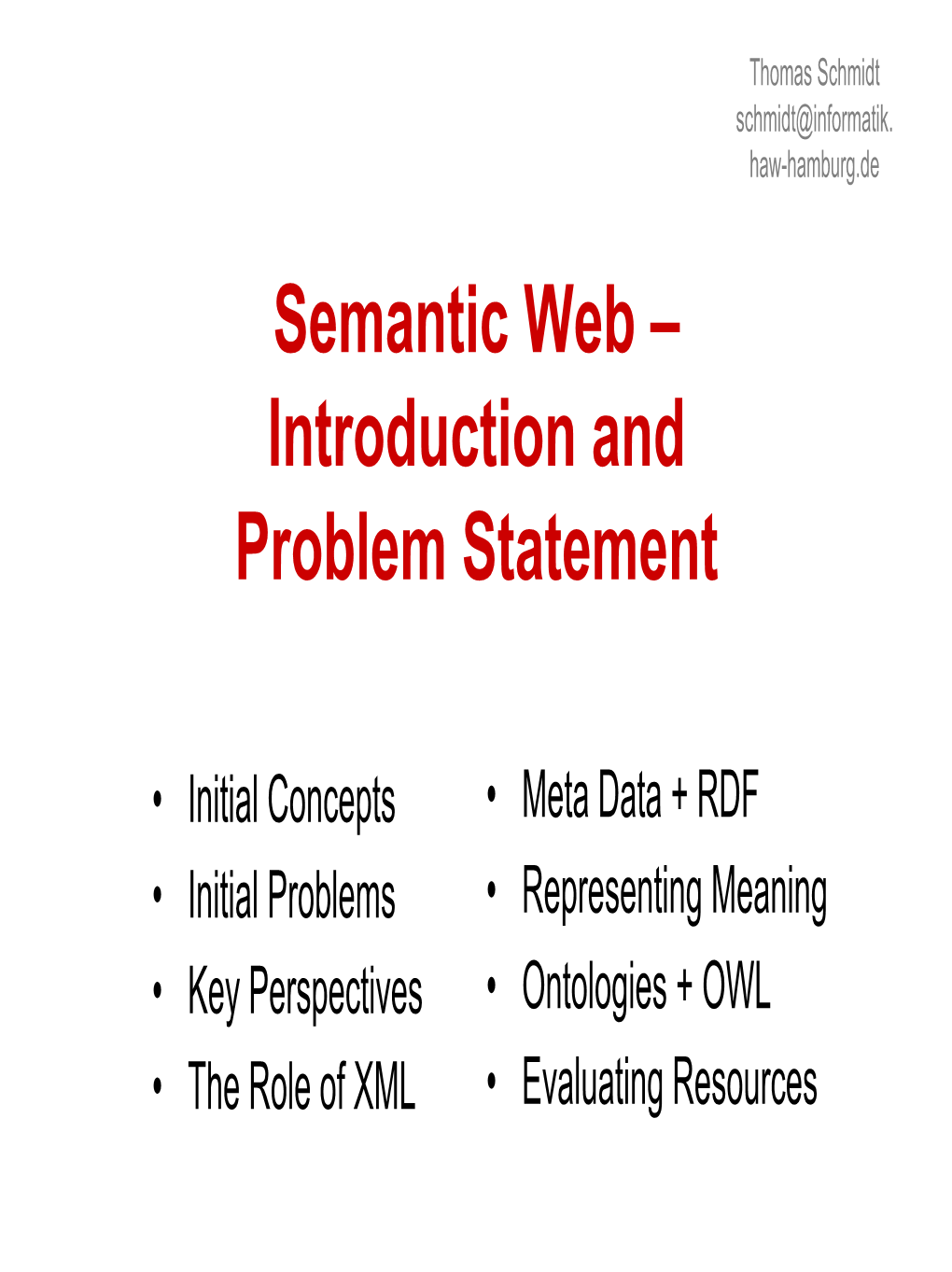 Semantic Web – Introduction and Problem Statement