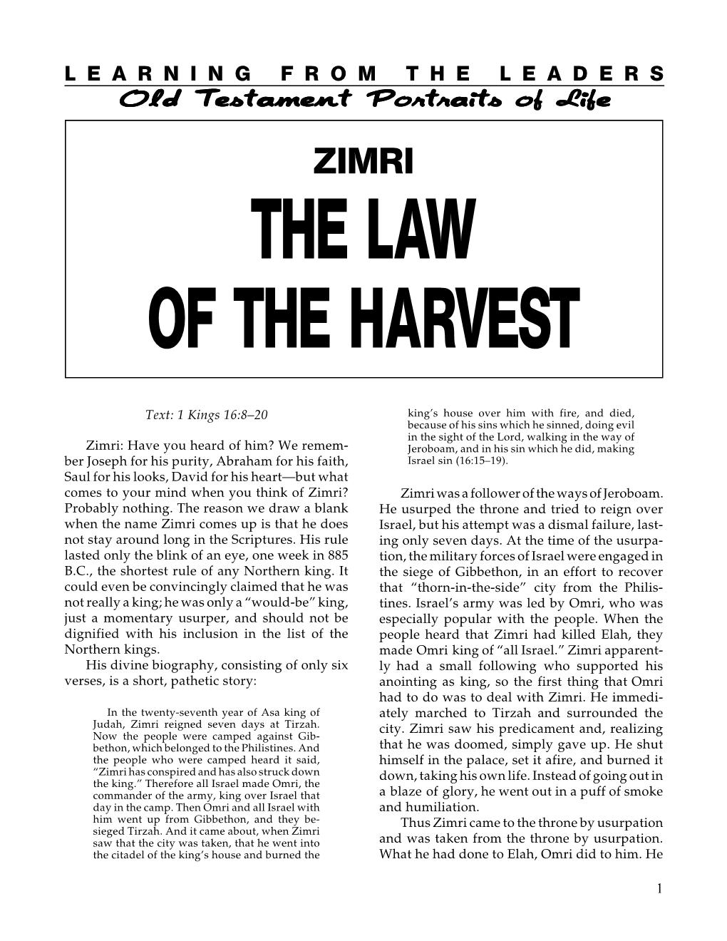 Zimri the Law of the Harvest