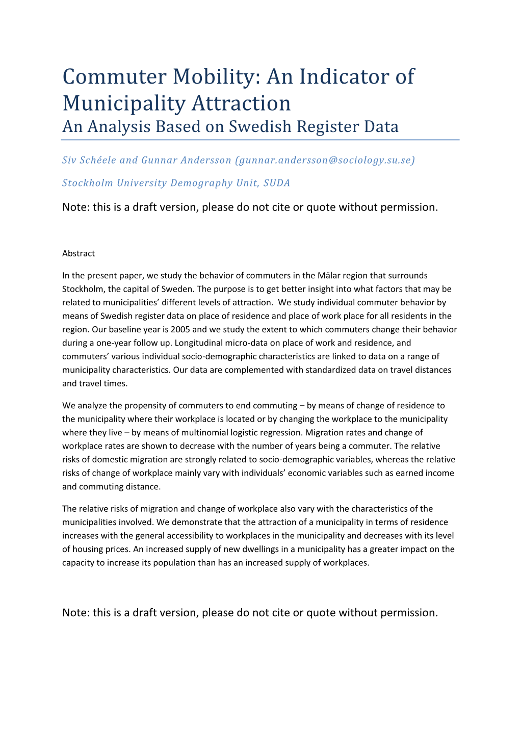 Commuter Mobility: an Indicator of Municipality Attraction an Analysis Based on Swedish Register Data