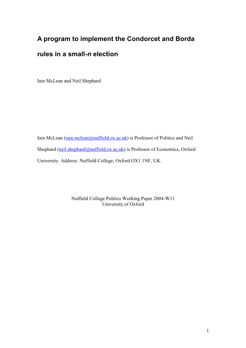 A Program to Implement the Condorcet and Borda Rules in a Small-N Election