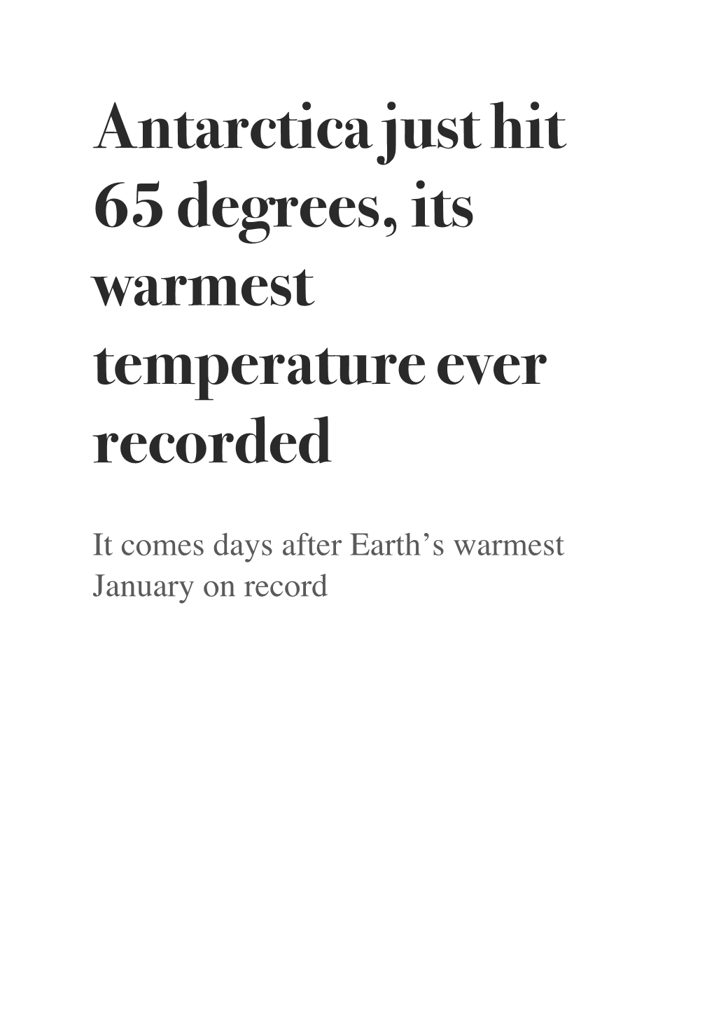 Antarctica Just Hit 65 Degrees, Its Warmest Temperature Ever Recorded