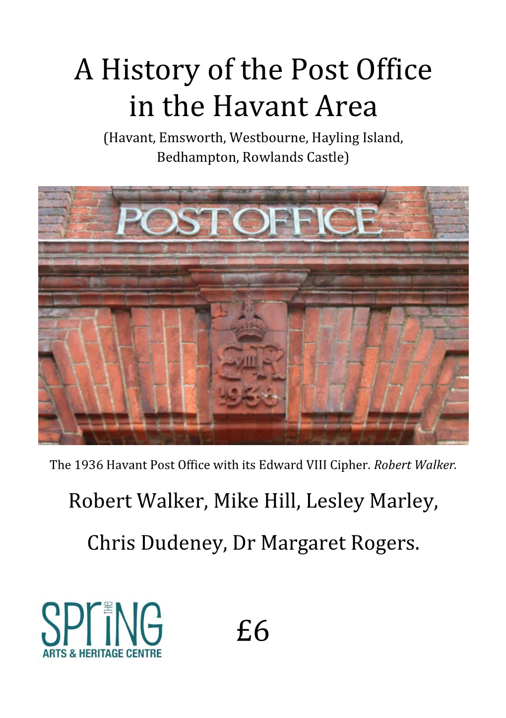 A History of the Post Office in the Havant Area (Havant, Emsworth, Westbourne, Hayling Island, Bedhampton, Rowlands Castle)