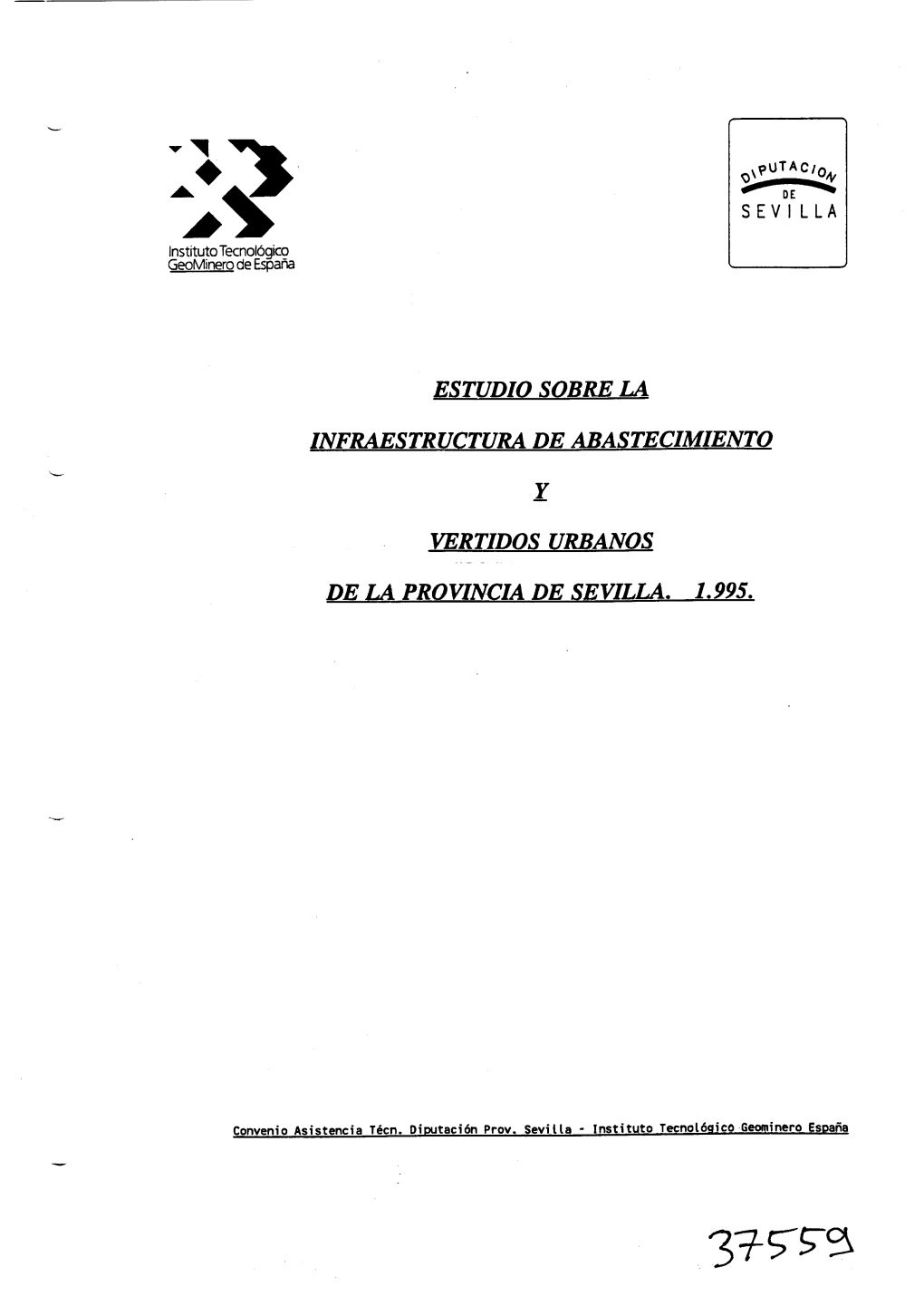 3�Ssg O�P JTAC/Oh, Jisk* Á,1 DE SEVILLA I Instituto Tecnológico Geominero De España