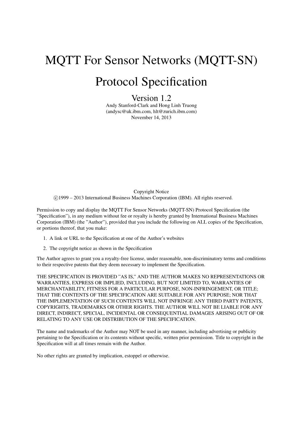MQTT for Sensor Networks (MQTT-SN) Protocol Specification