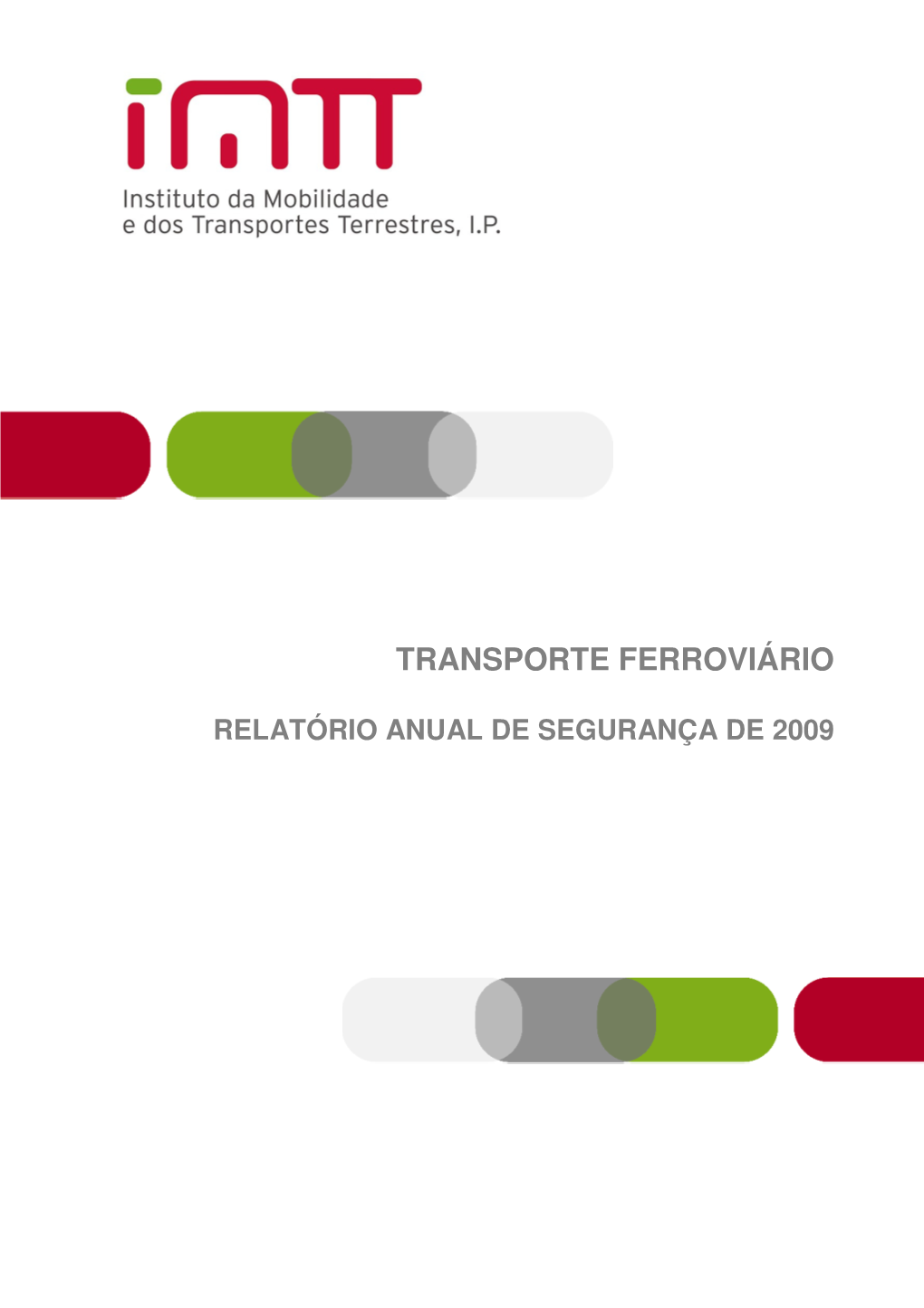 Relatório Anual De Segurança De 2009