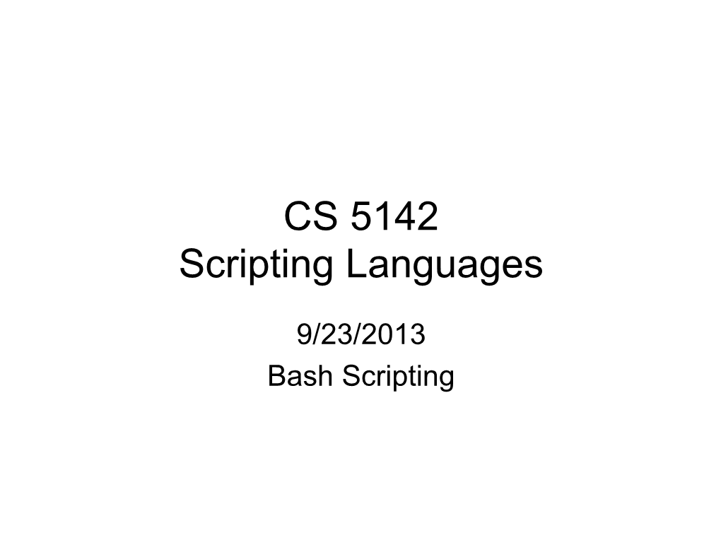 CS 5142 Scripting Languages