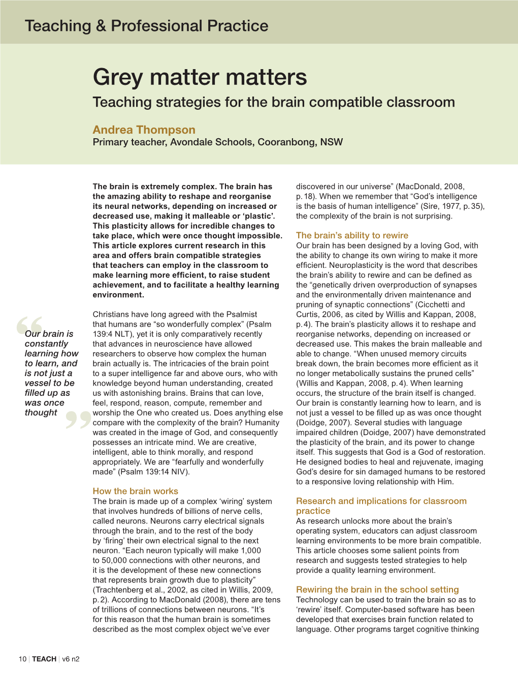 Grey Matter Matters: Teaching Strategies for the Brain Compatible