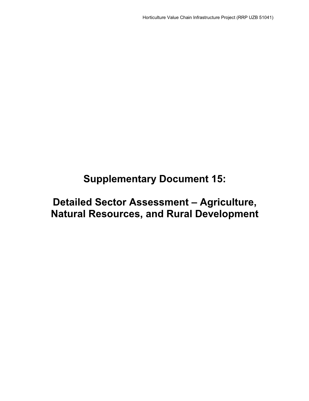 Horticulture Value Chain Infrastructure Project (RRP UZB 51041)