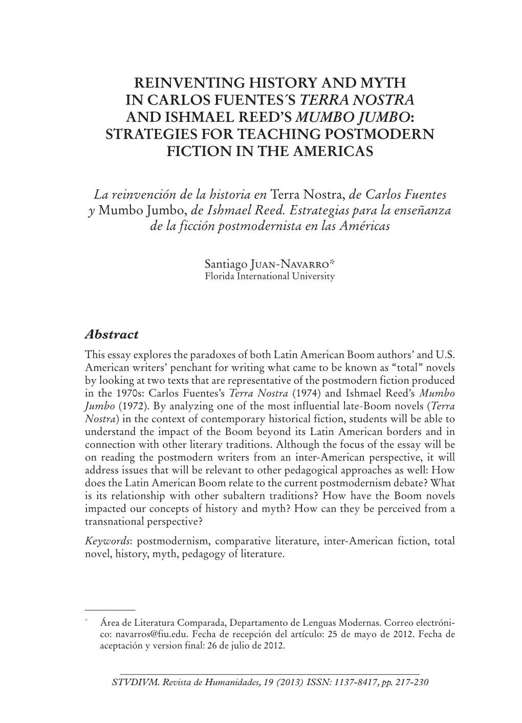 Reinventing History and Myth in Carlos Fuentes´S Terra Nostra and Ishmael Reed’S Mumbo Jumbo: Strategies for Teaching Postmodern Fiction in the Americas