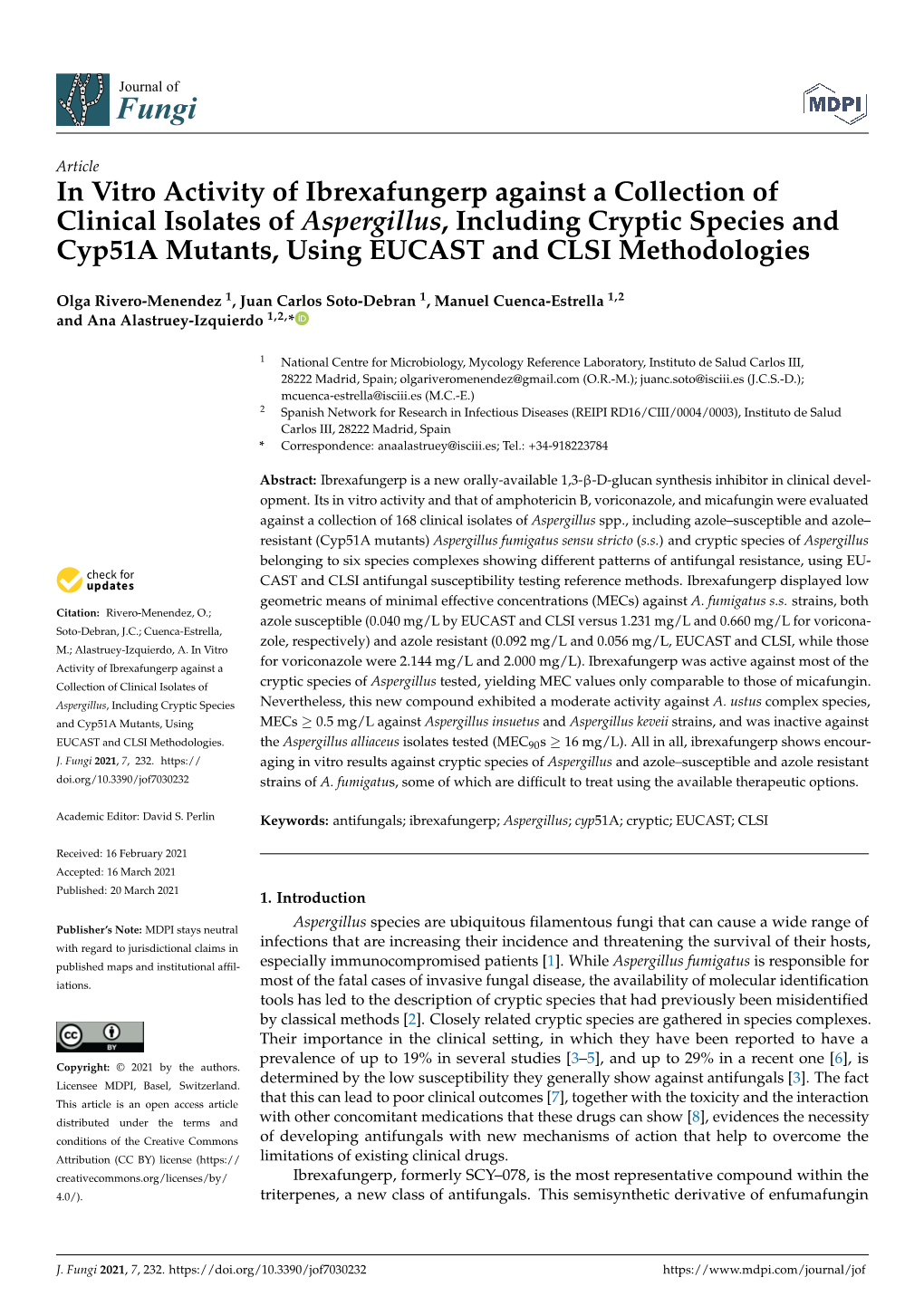 In Vitro Activity of Ibrexafungerp Against a Collection of Clinical