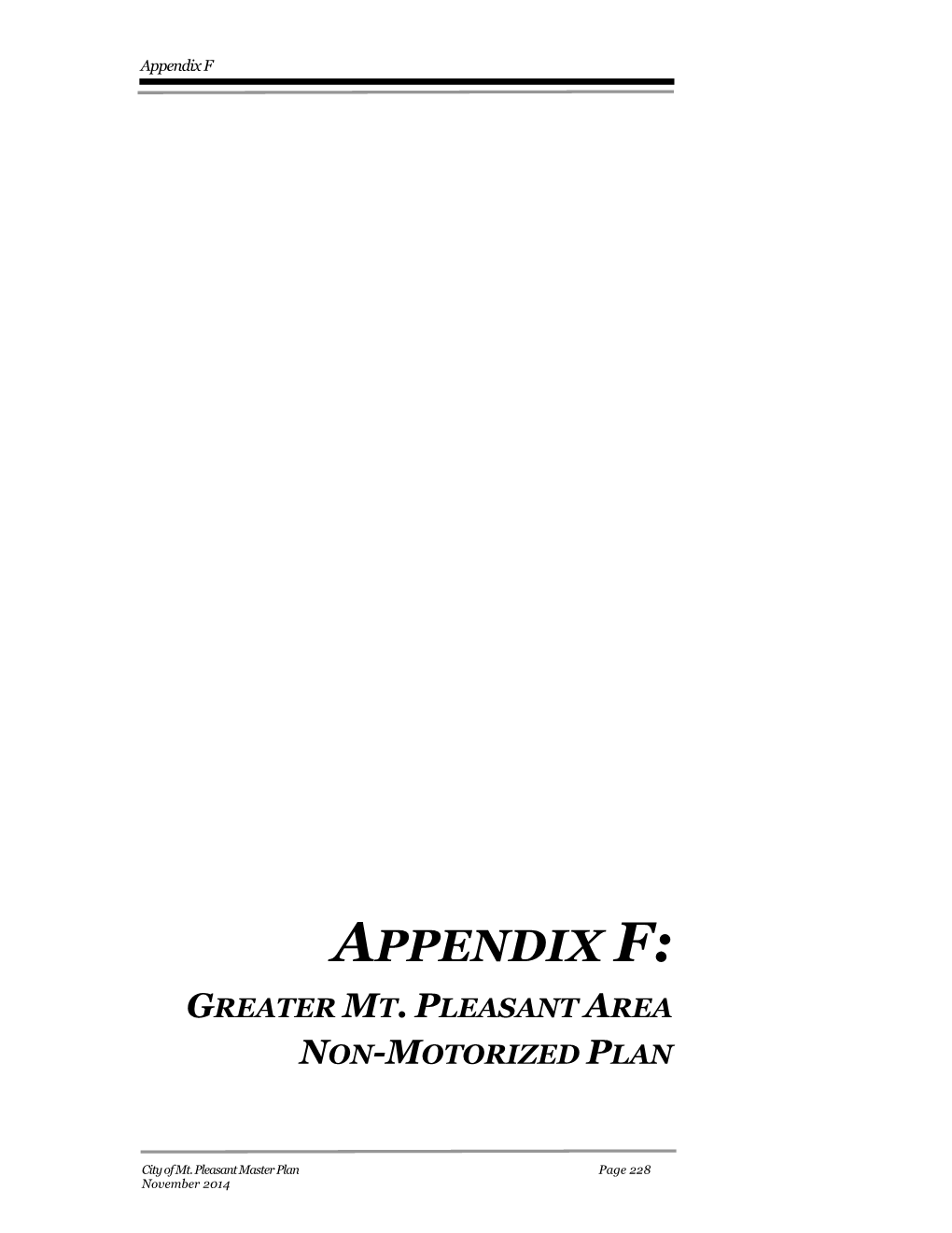 Appendix F: Greater Mt