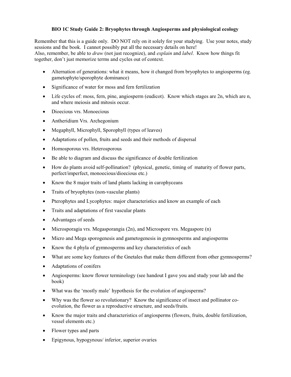 Study Guide 2: Bryophytes Through Angiosperms And Physiological Ecology (Not Including Fungi)