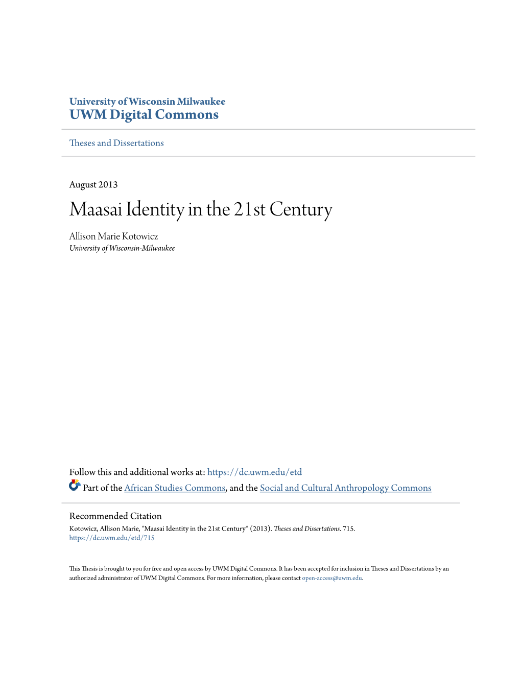 Maasai Identity in the 21St Century Allison Marie Kotowicz University of Wisconsin-Milwaukee