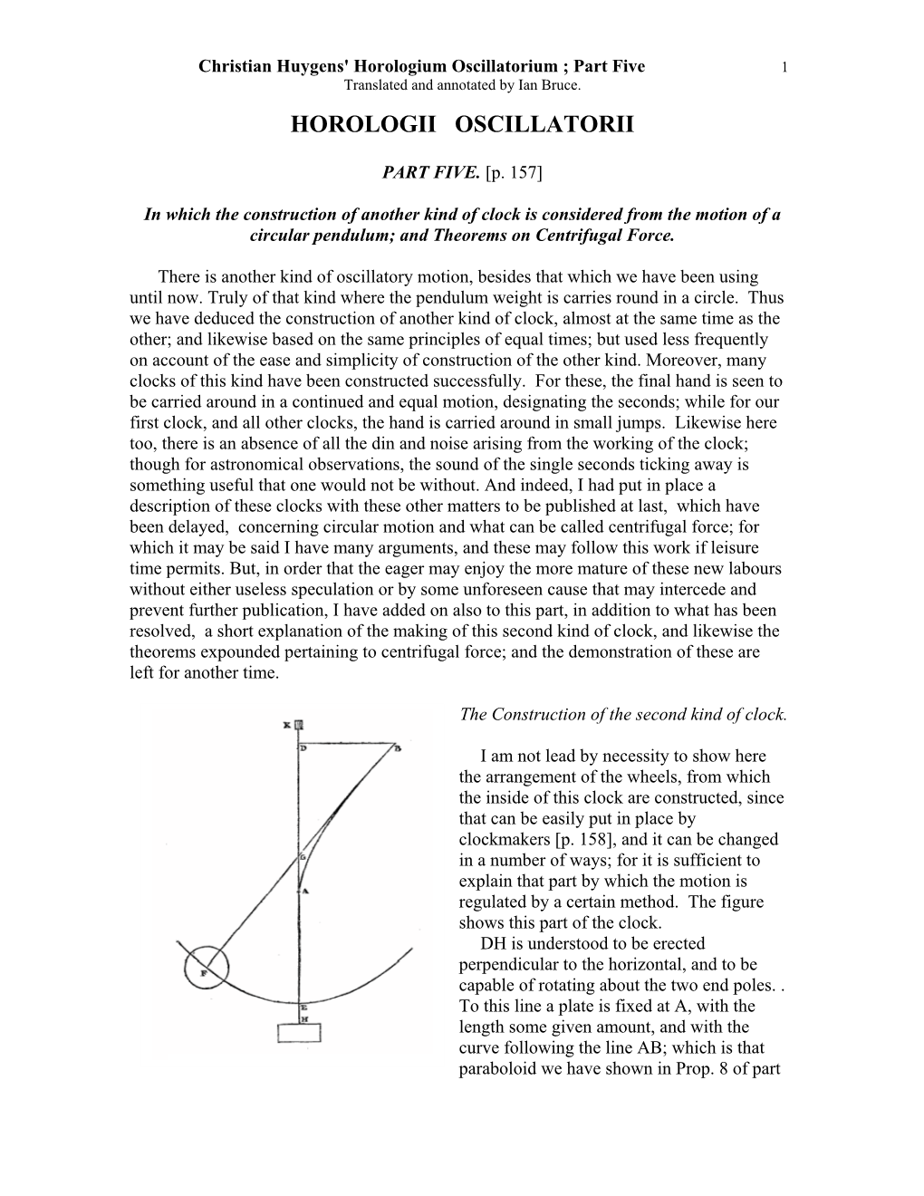 Christian Huygens' Horologium Oscillatorium ; Part Five 1 Translated and Annotated by Ian Bruce