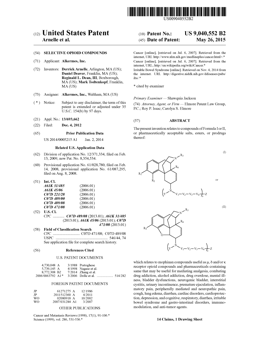 (12) United States Patent (10) Patent No.: US 9,040,552 B2 Arnelle Et Al