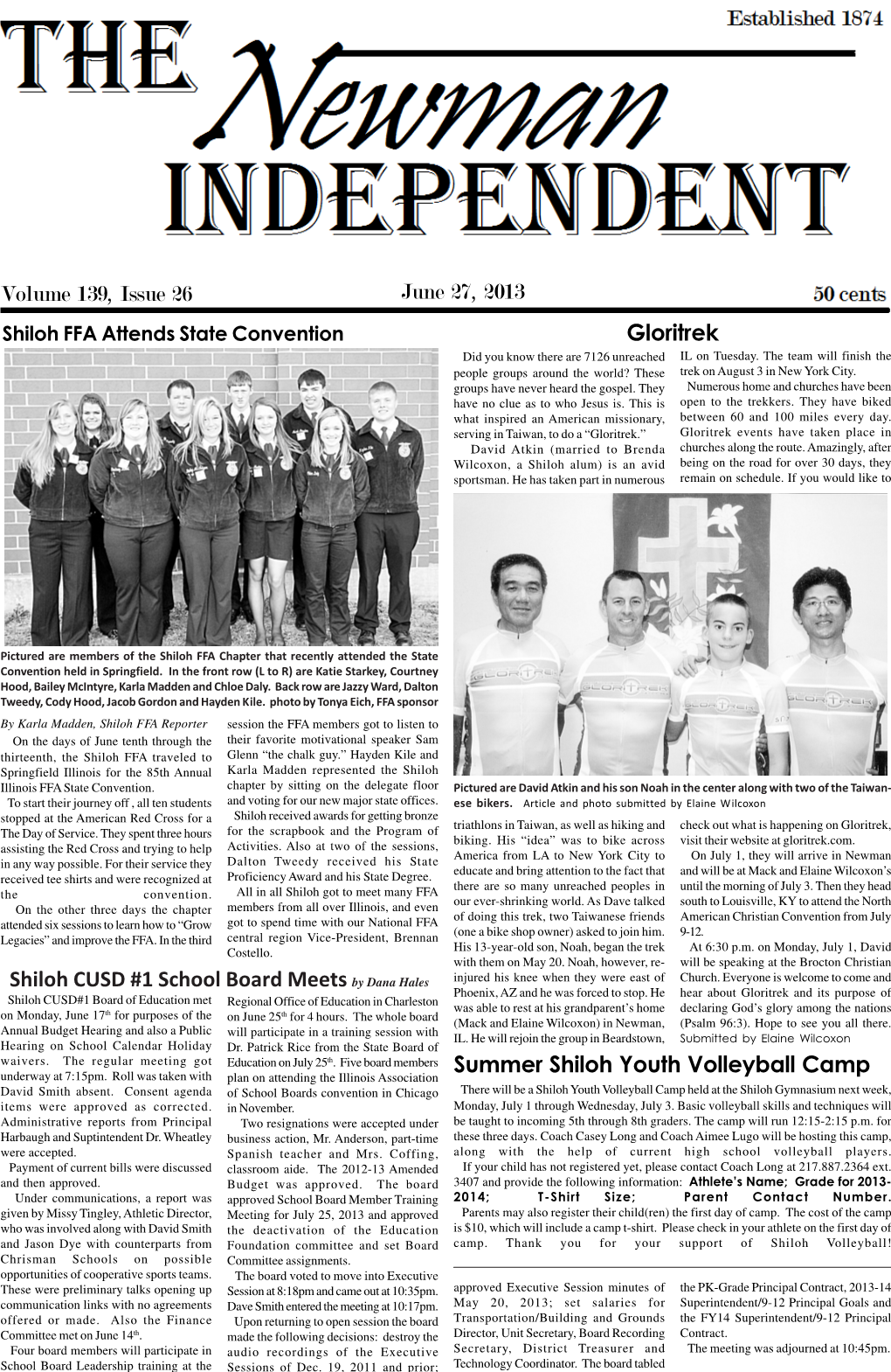 June 27, 2013 Volume 139, Issue 26 Summer Shiloh Youth Volleyball Camp Gloritrek Shiloh CUSD #1 School Board Meets by Dana Hales