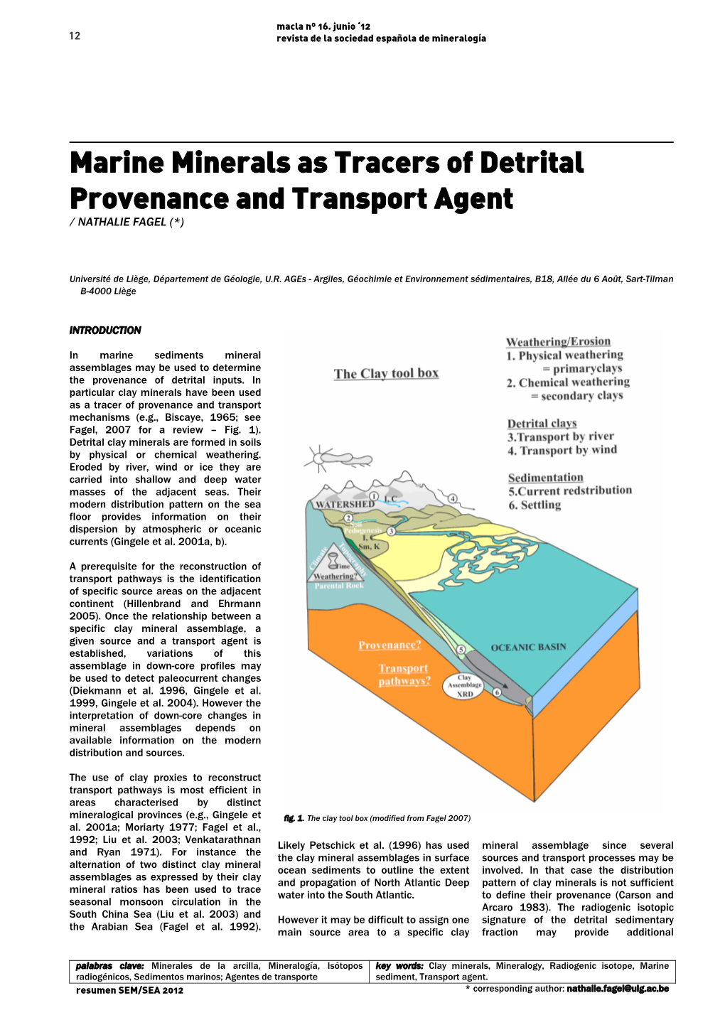 Marine Minerals As Tracers of Detrital Provenance and Transport Agent / �ATHAL�E �A�EL �