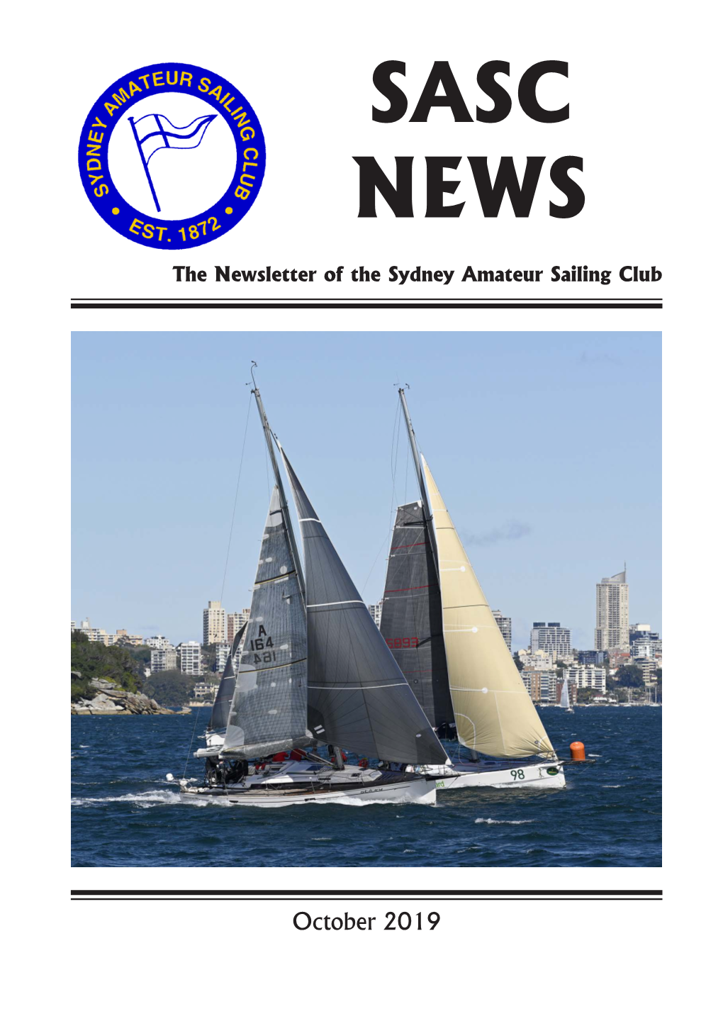 October 2019 SASC NEWS SYDNEY AMATEUR SAILING CLUB