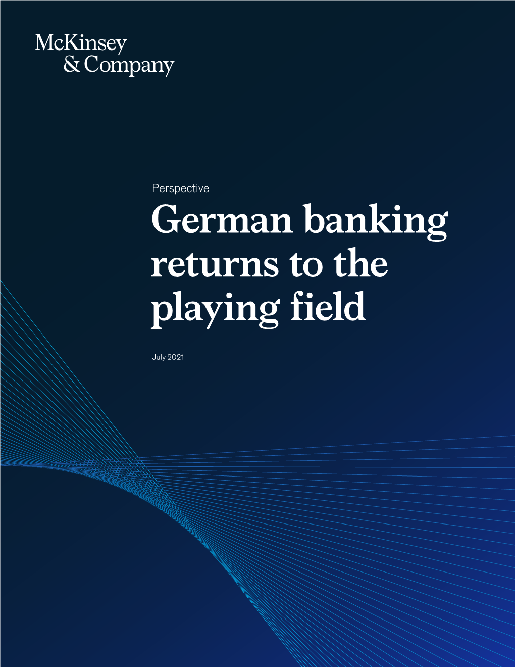 German Banking Returns to the Playing Field