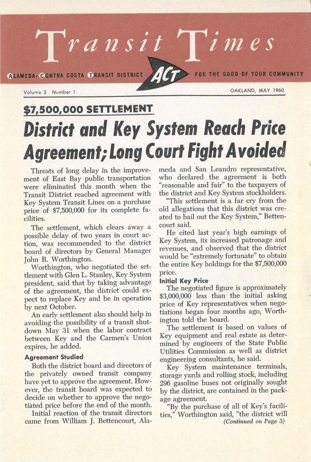 Transit Times of Cities of Richmond, San Pablo and Ad­ Published Monthly by the Jacent Unincorporated Area to the Transit District, on Motion of Director Coburn