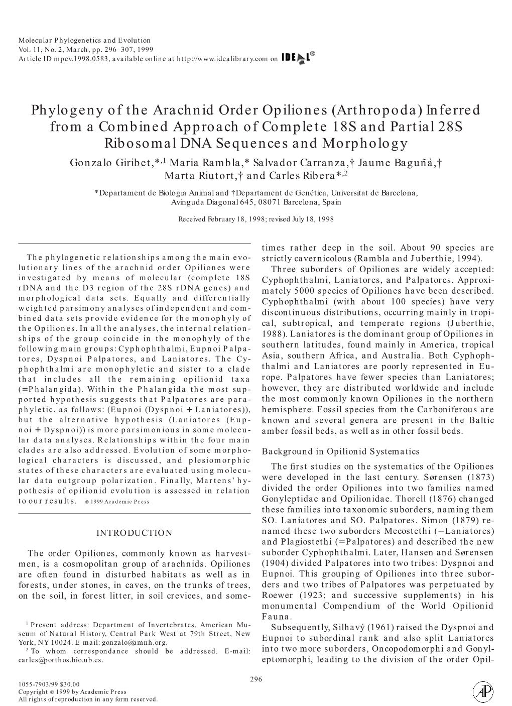 Phylogeny of the Arachnid Order Opiliones (Arthropoda) Inferred