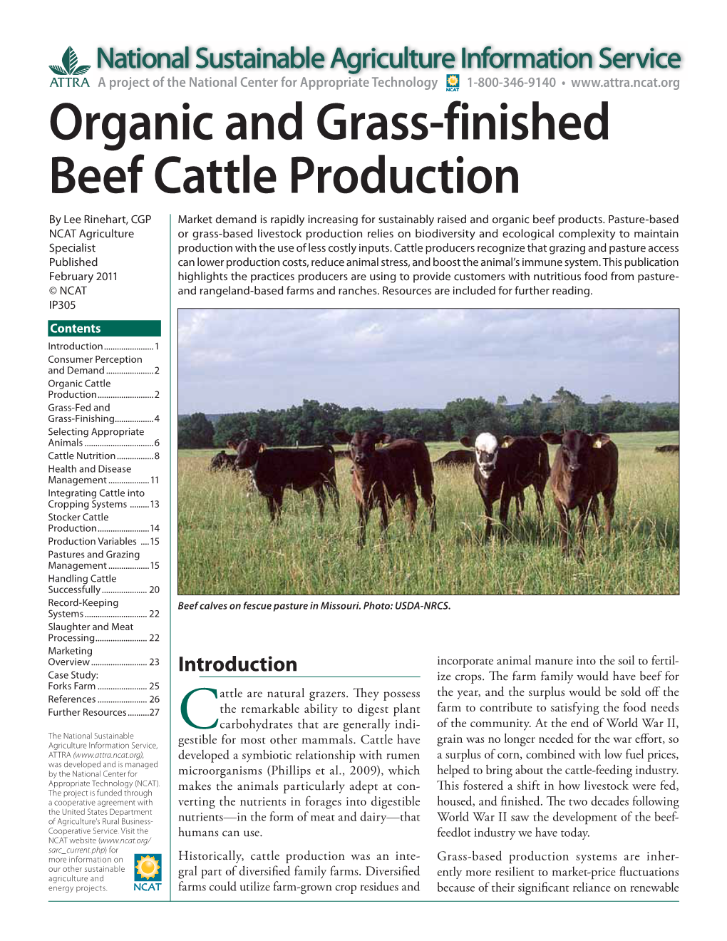 Organic and Grass-F Inished Beef Cattle Production by Lee Rinehart, CGP Market Demand Is Rapidly Increasing for Sustainably Raised and Organic Beef Products
