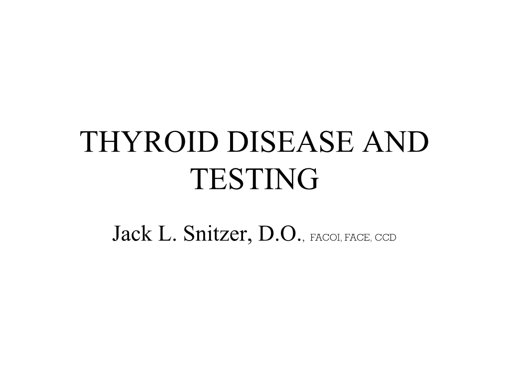 Thyroid Disease and Testing