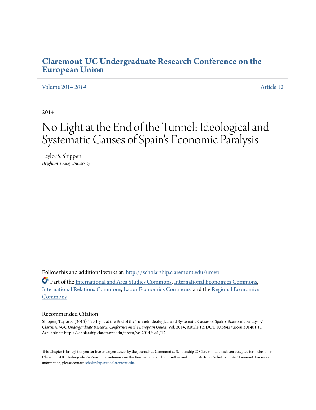 Ideological and Systematic Causes of Spain's Economic Paralysis Taylor S