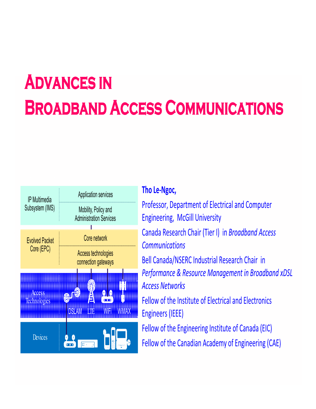 Advances in Broadband Access Communications