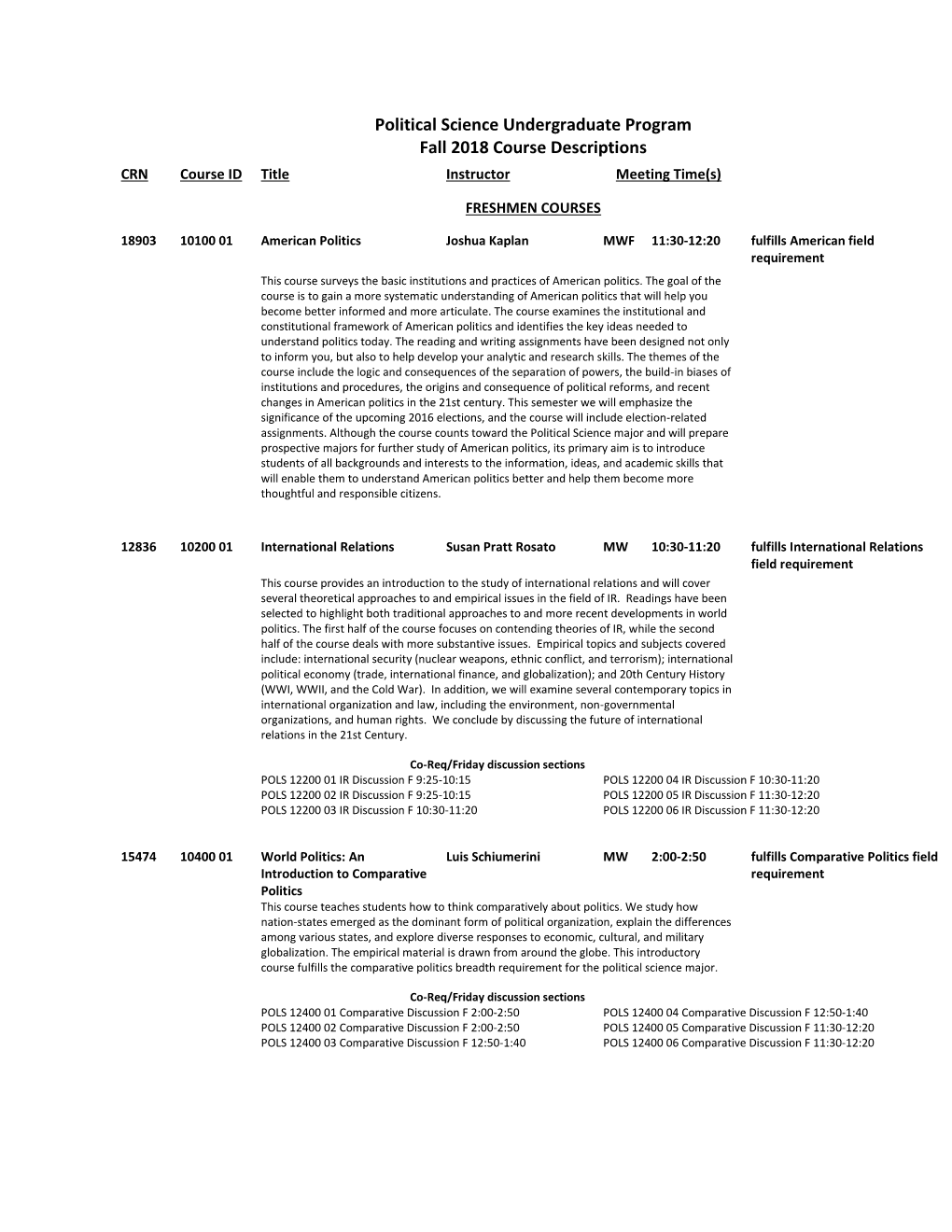 Political Science Undergraduate Program Fall 2018 Course Descriptions