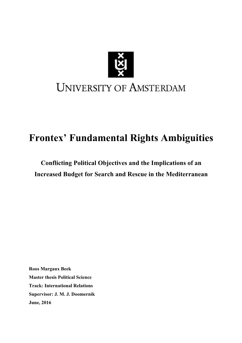 Frontex' Fundamental Rights Ambiguities