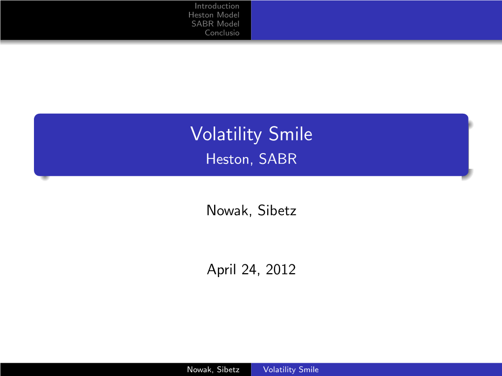 Volatility Smile Heston, SABR