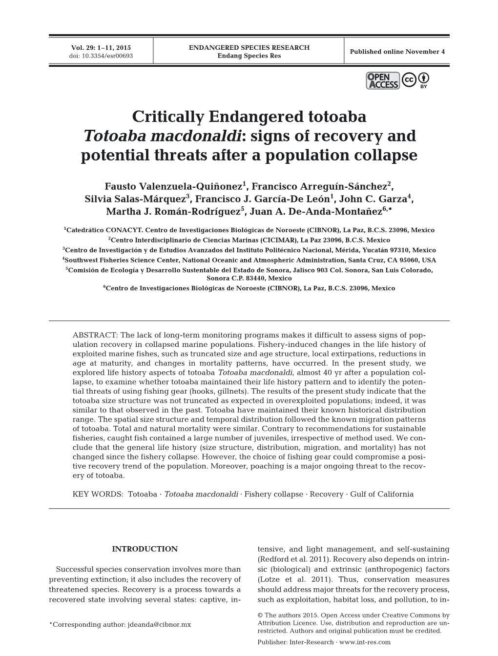 Critically Endangered Totoaba Totoaba Macdonaldi: Signs of Recovery and Potential Threats After a Population Collapse