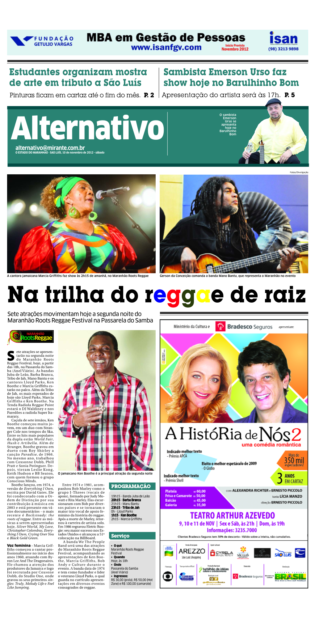 Na Trilha Do Reggae De Raiz Sete Atrações Movimentam Hoje a Segunda Noite Do Maranhão Roots Reggae Festival Na Passarela Do Samba