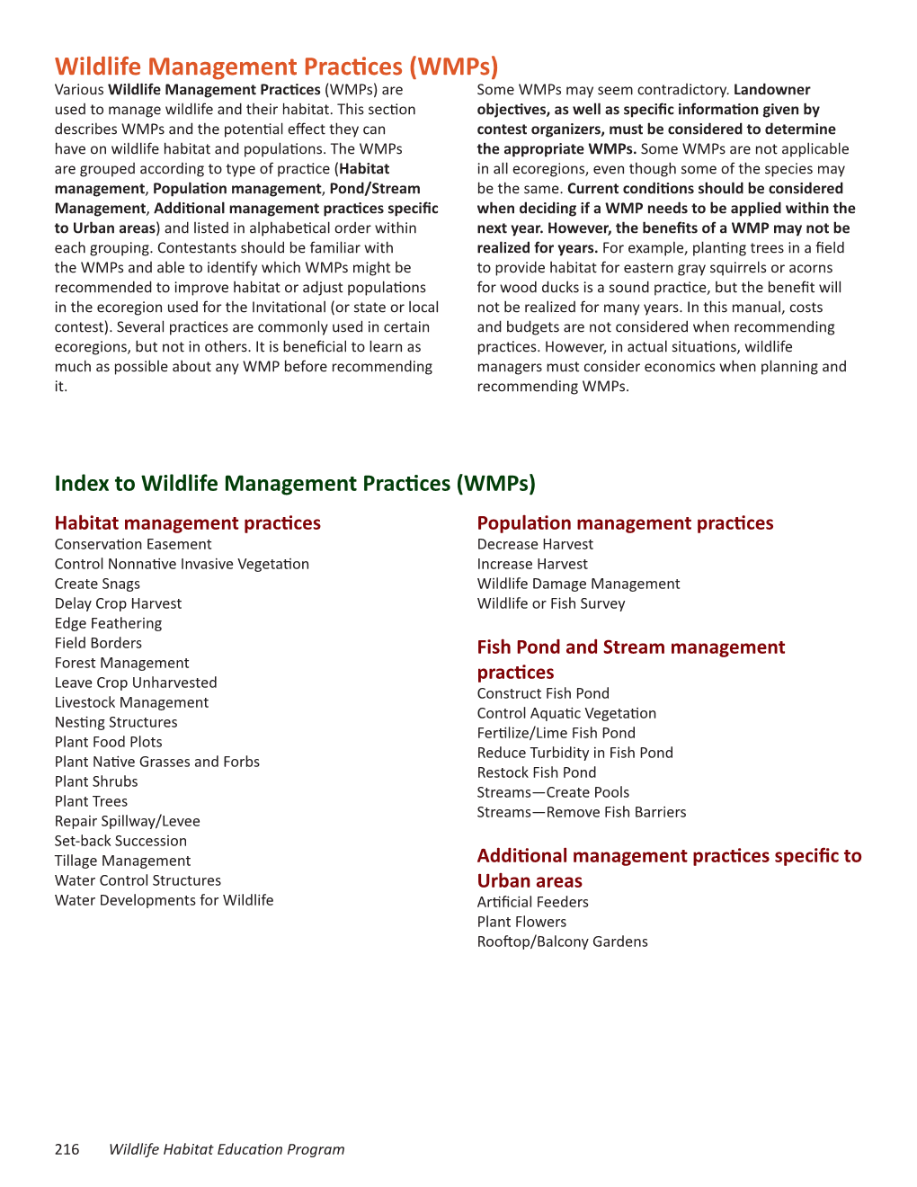 Wildlife Management Practices (Wmps) Various Wildlife Management Practices (Wmps) Are Some Wmps May Seem Contradictory