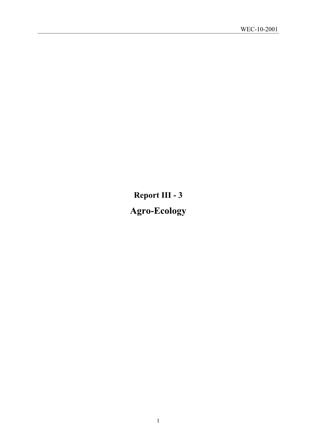 Report III - 3 Agro-Ecology