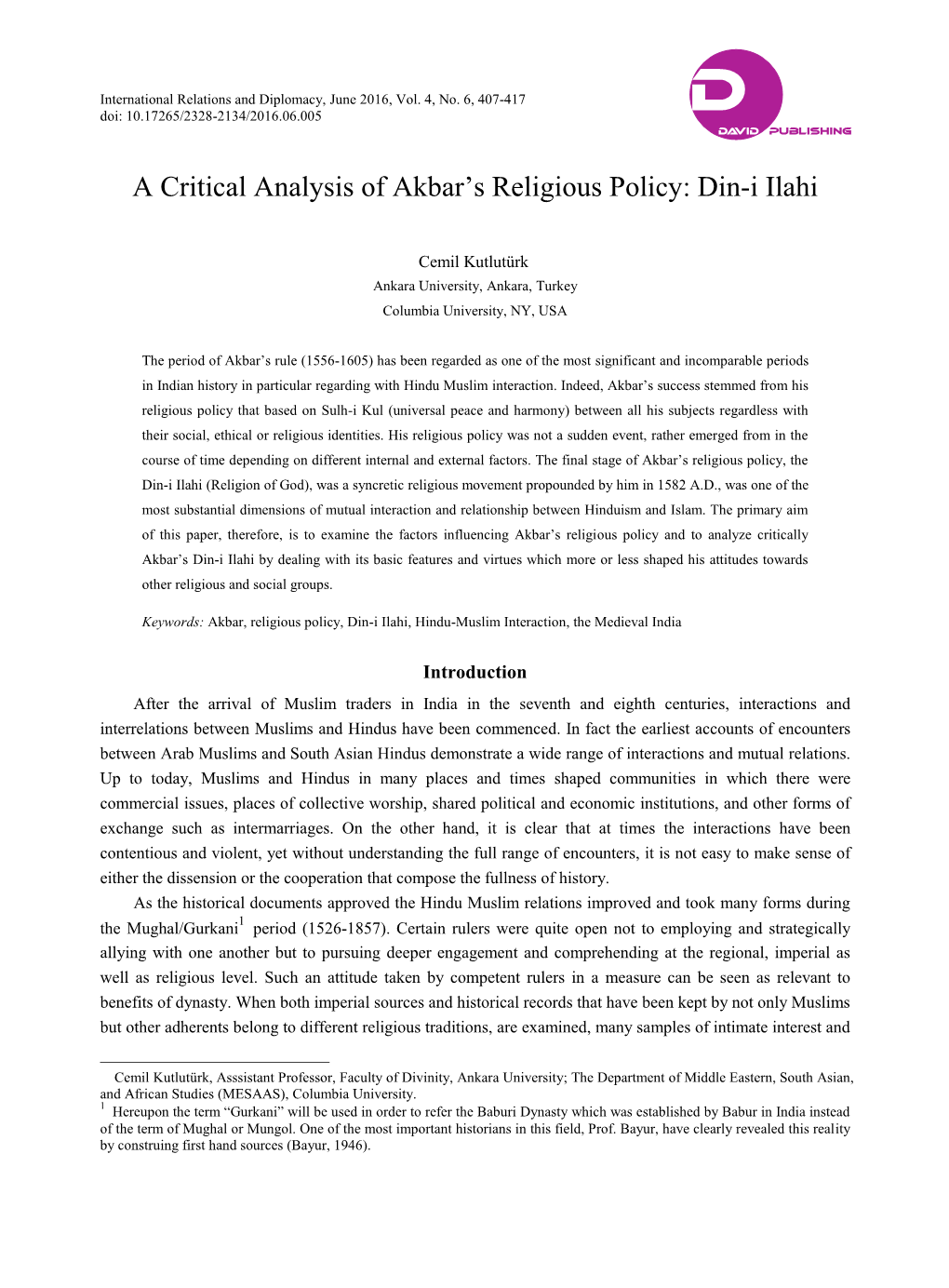 A Critical Analysis of Akbar‟ S Religious Policy: Din-I Ilahi