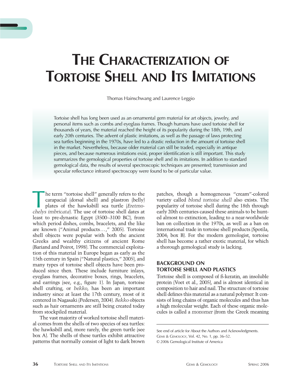 The Characterization of Tortoise Shell and Its Imitations