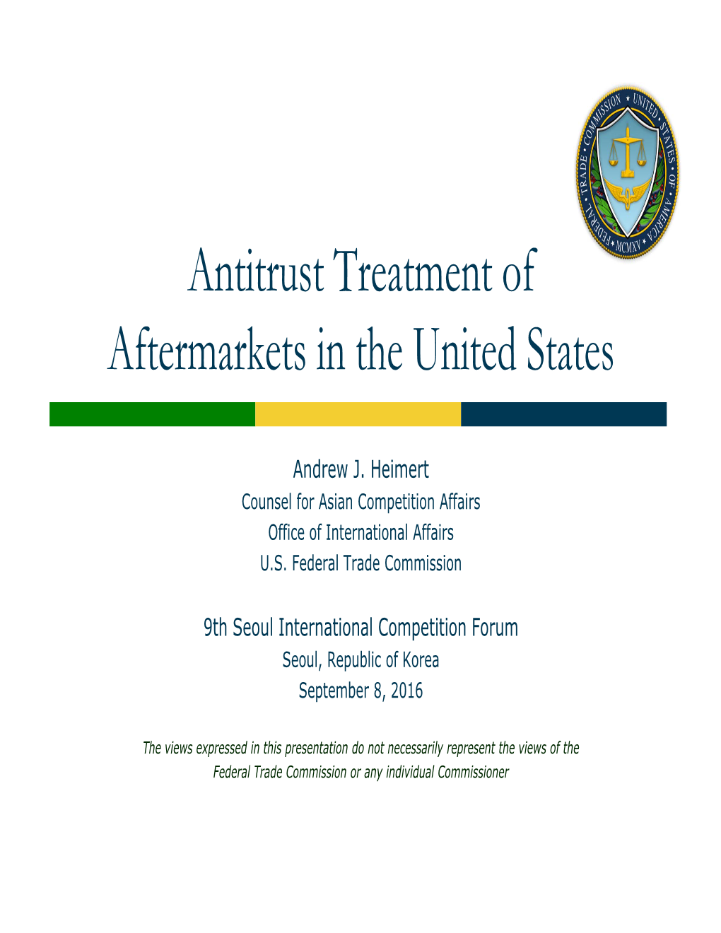 Antitrust Treatment of Aftermarkets in the United States