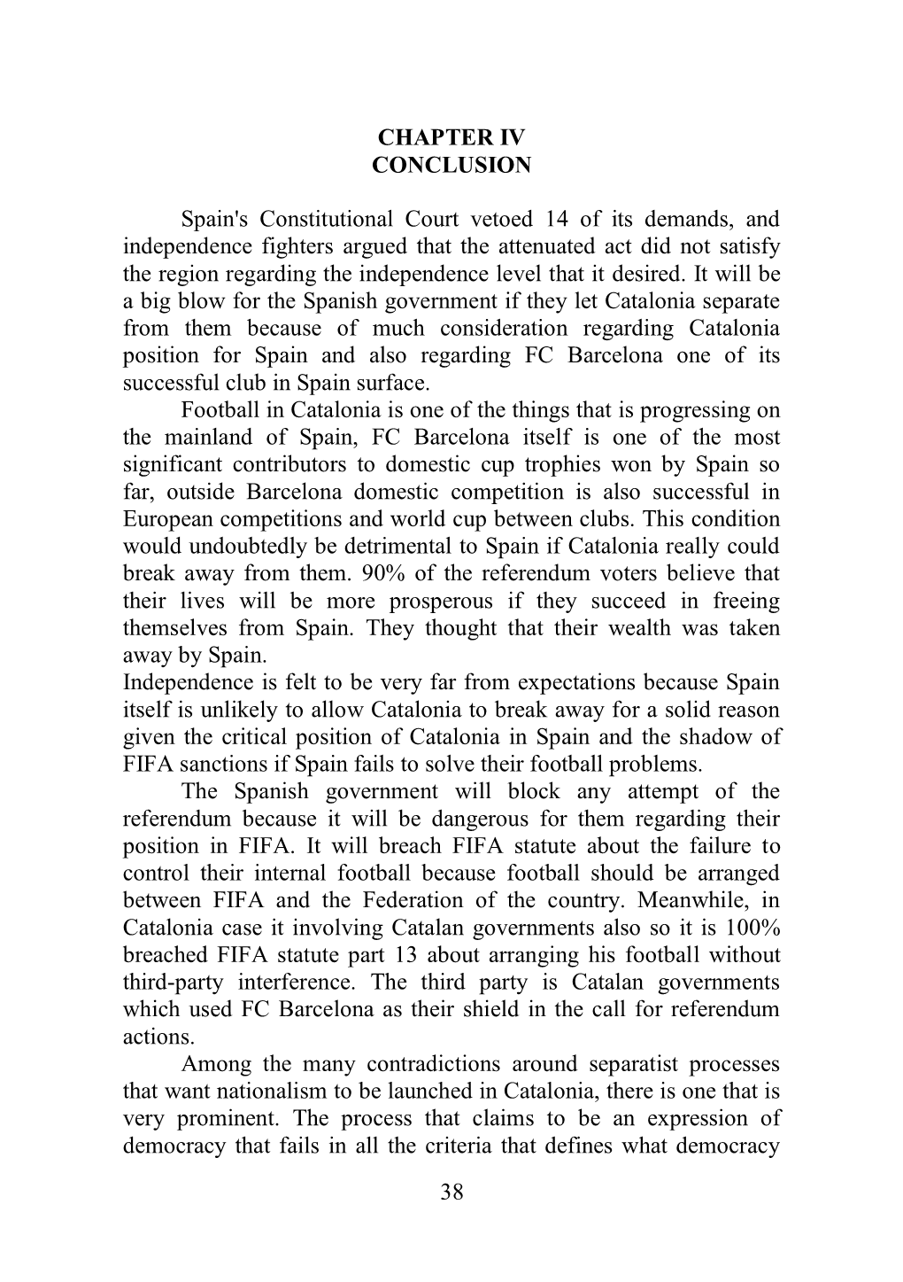38 CHAPTER IV CONCLUSION Spain's Constitutional Court Vetoed