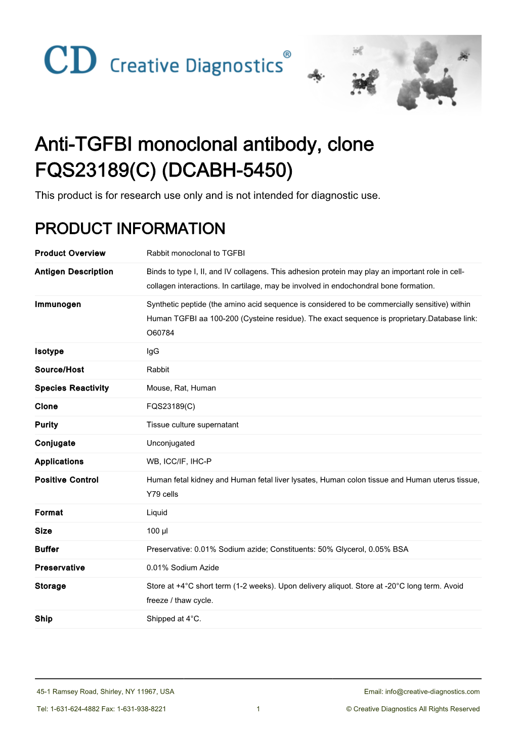 Anti-TGFBI Monoclonal Antibody, Clone FQS23189(C) (DCABH-5450) This Product Is for Research Use Only and Is Not Intended for Diagnostic Use