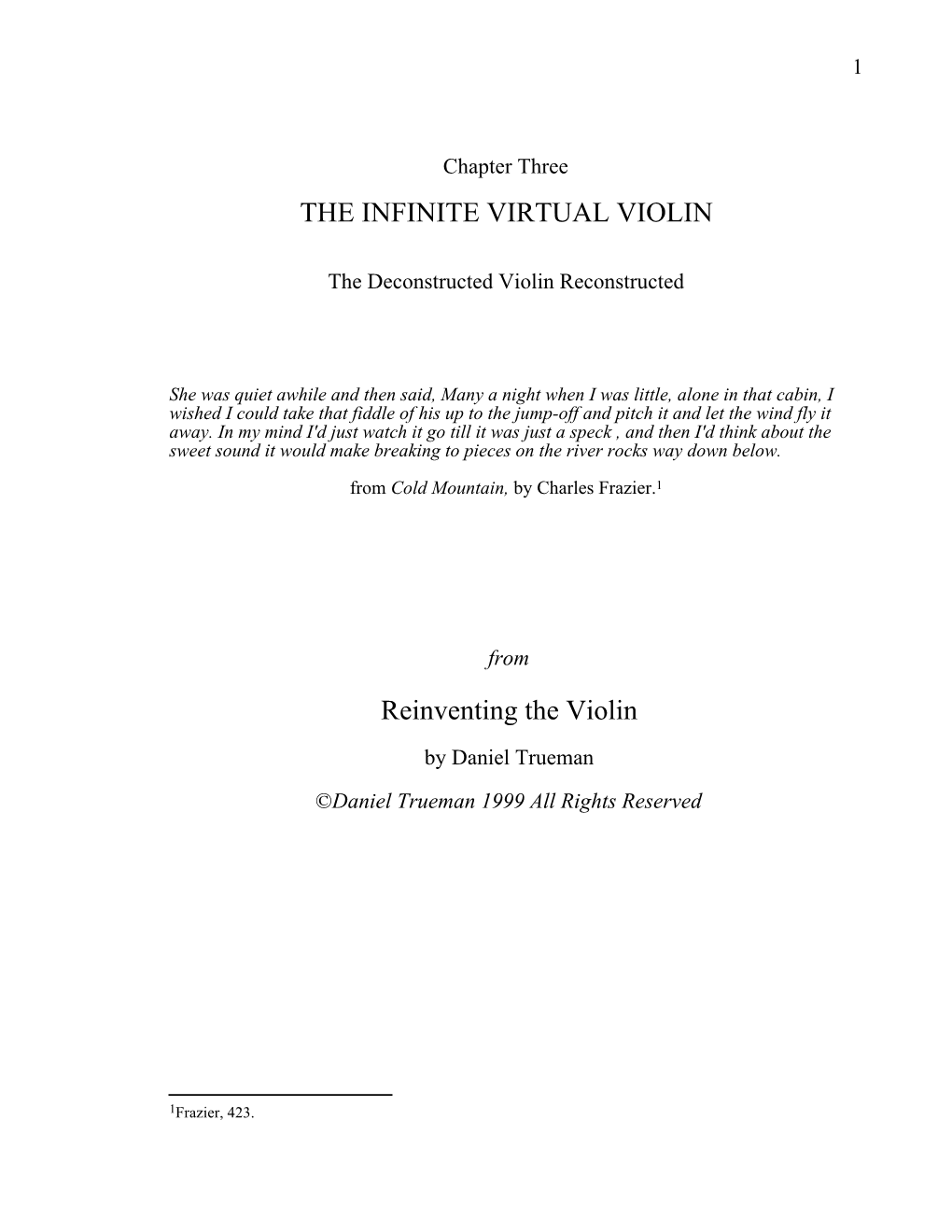 The Infinite Virtual Violin