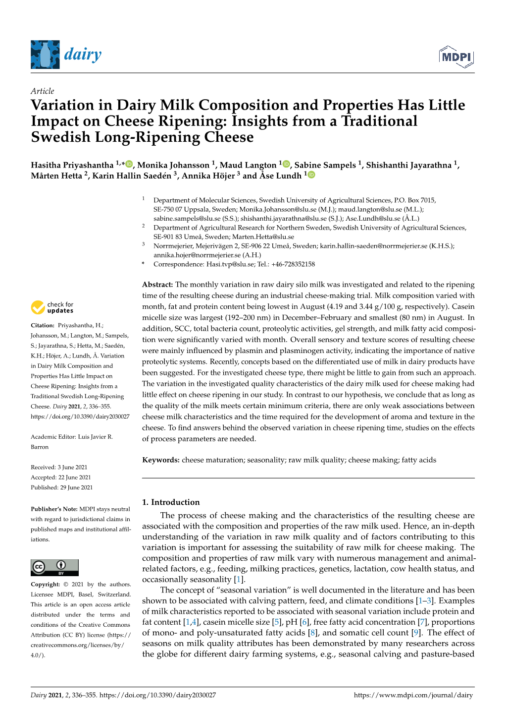 Variation in Dairy Milk Composition and Properties Has Little Impact on Cheese Ripening: Insights from a Traditional Swedish Long-Ripening Cheese