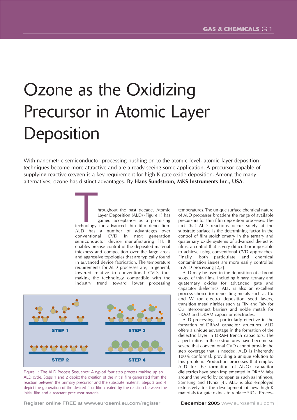 Ozone As the Oxidizing Precursor in Atomic Layer Deposition