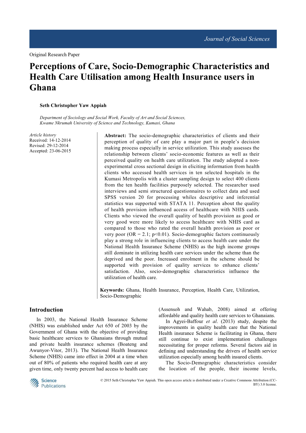 Perceptions of Care, Socio-Demographic Characteristics and Health Care Utilisation Among Health Insurance Users in Ghana