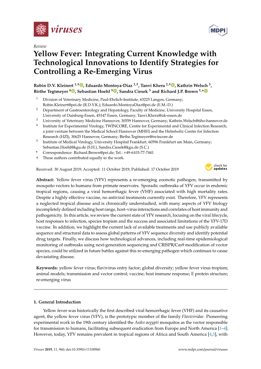 Yellow Fever: Integrating Current Knowledge with Technological Innovations to Identify Strategies for Controlling a Re-Emerging Virus